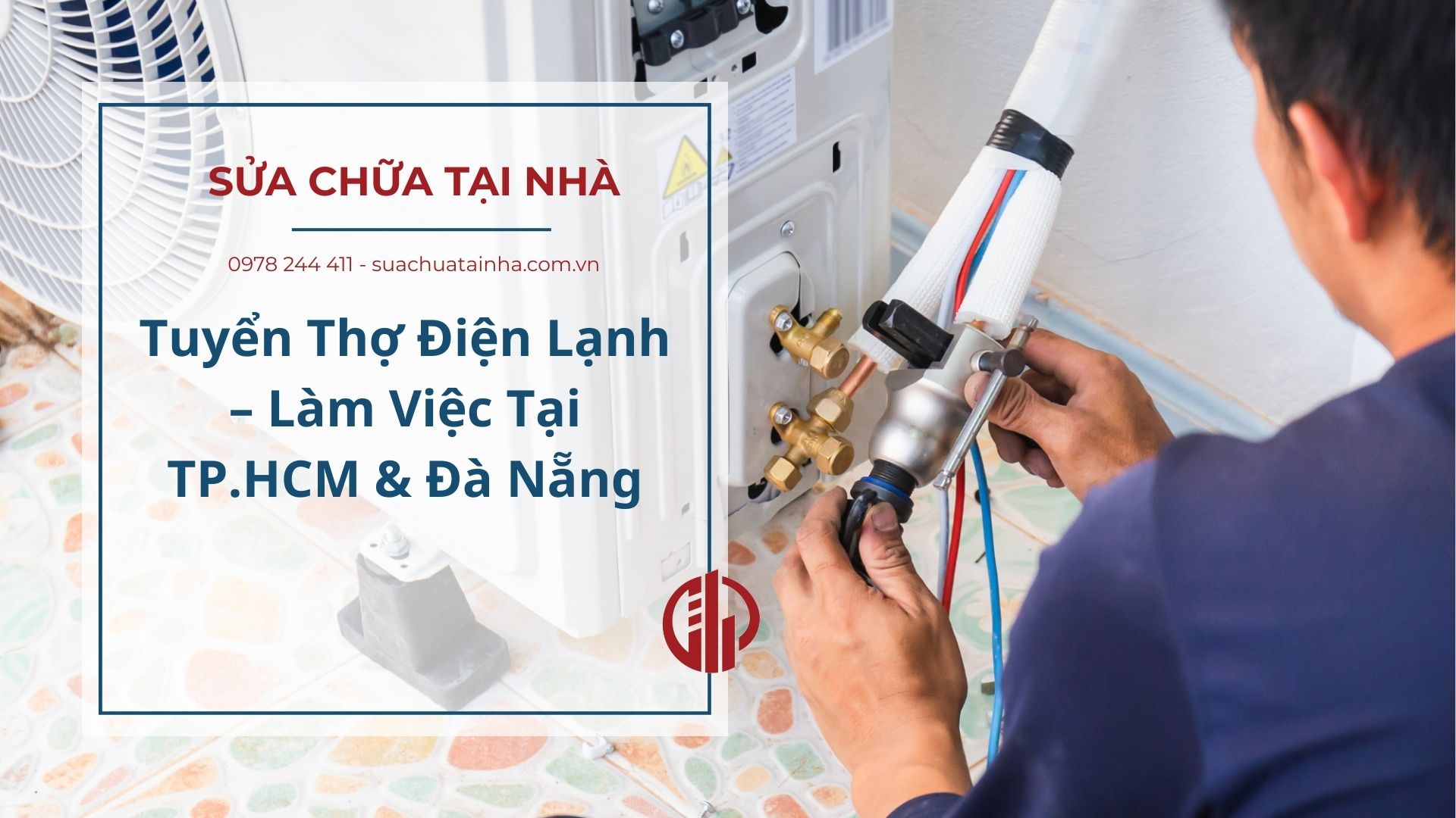 Tuyển thợ điện lạnh