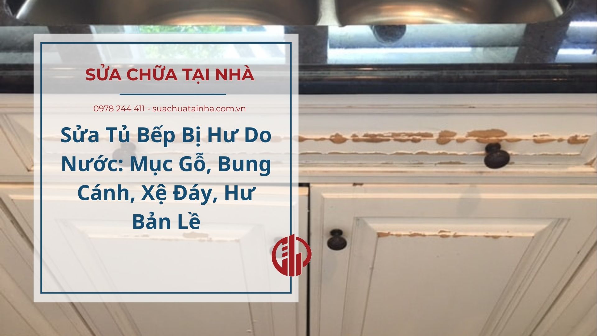 Sửa Tủ Bếp Bị Hư Do Nước