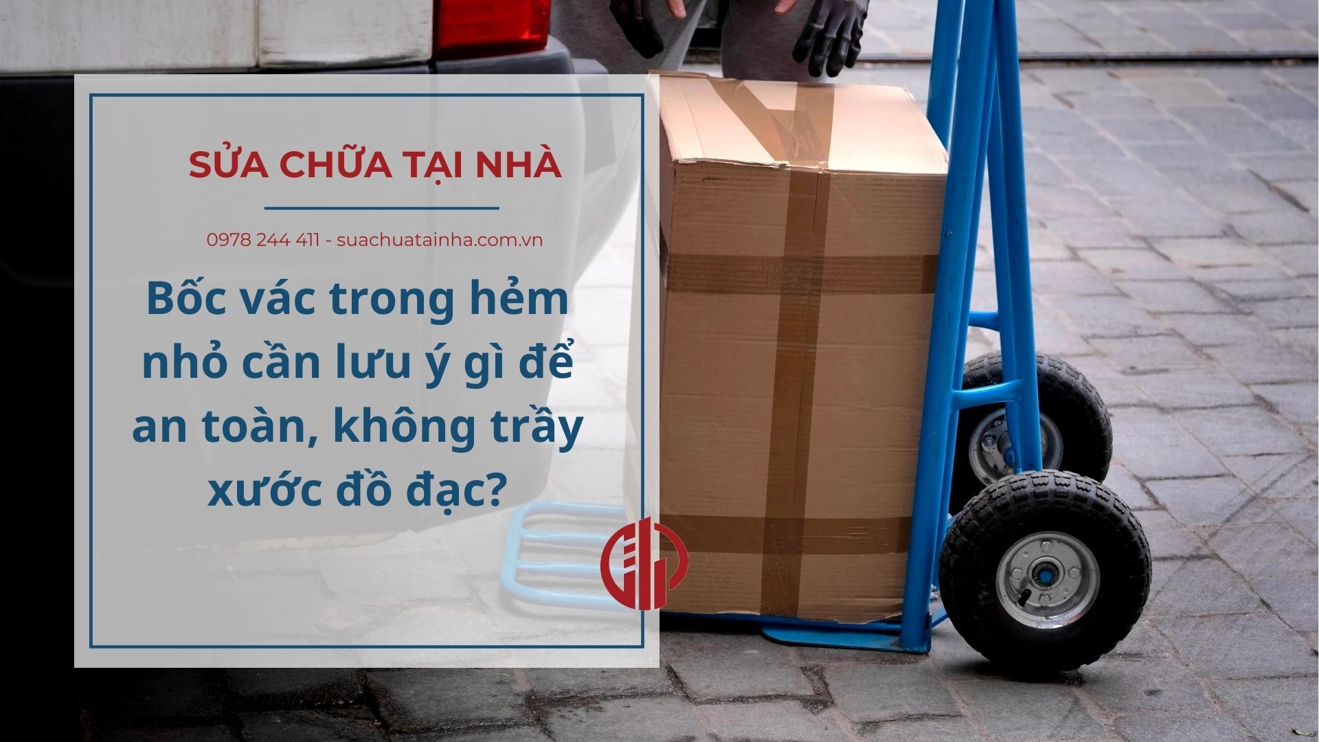 Bốc vác trong hẻm nhỏ