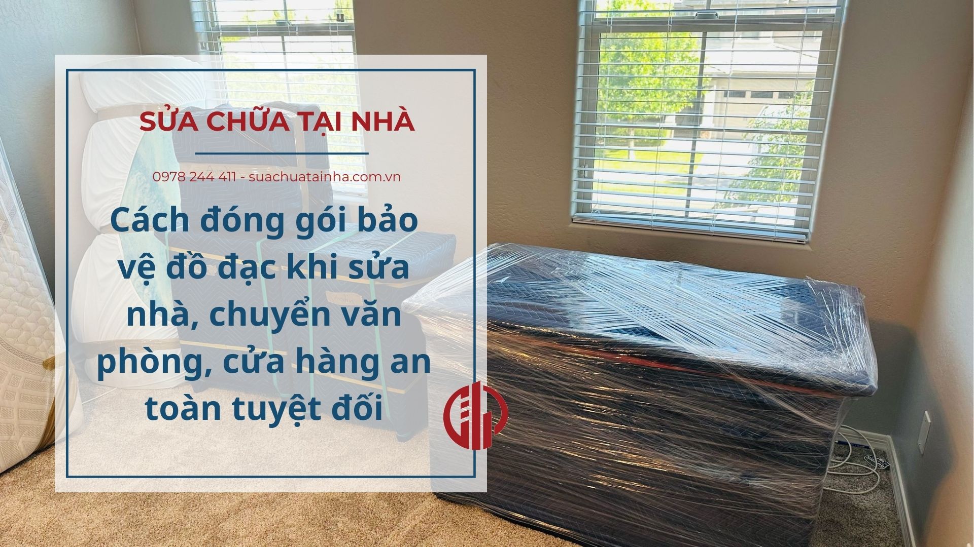 Cách đóng gói bảo vệ đồ đạc