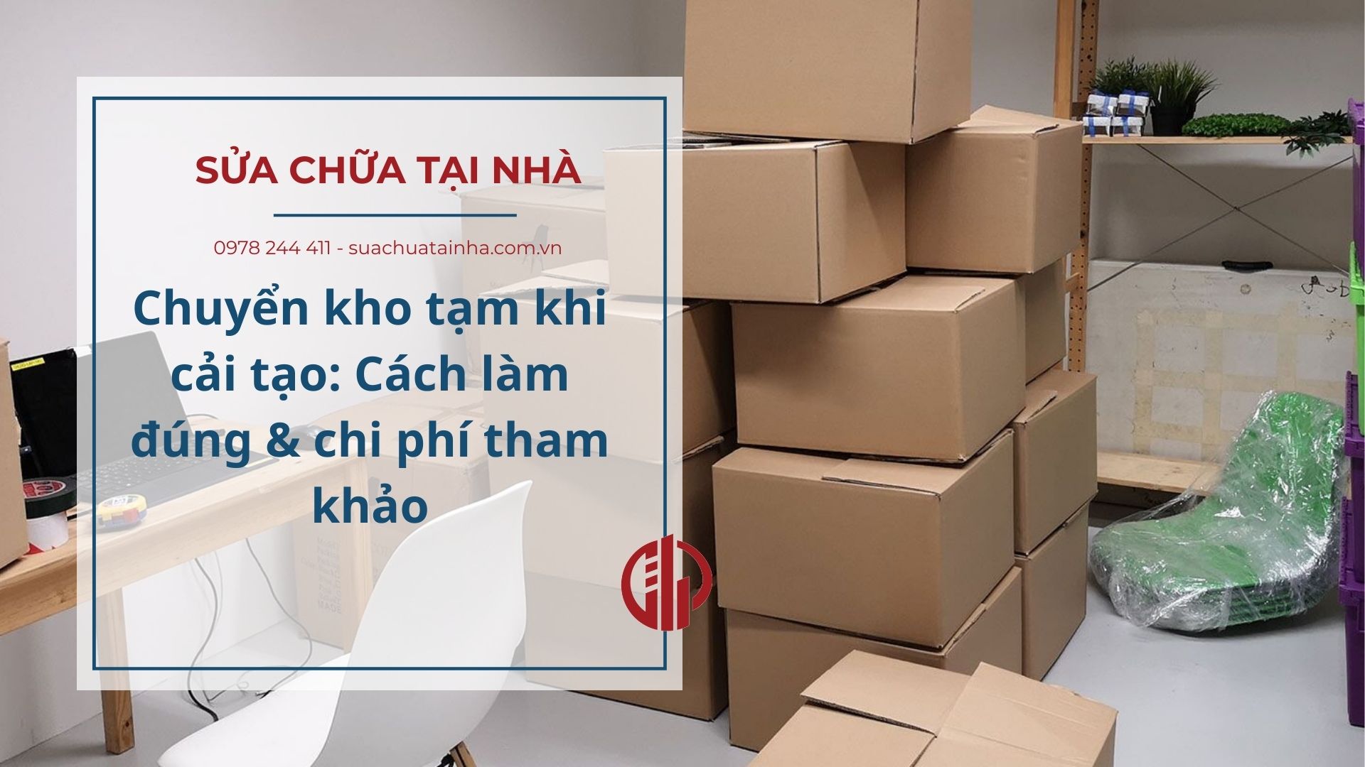 Chuyển kho tạm khi cải tạo