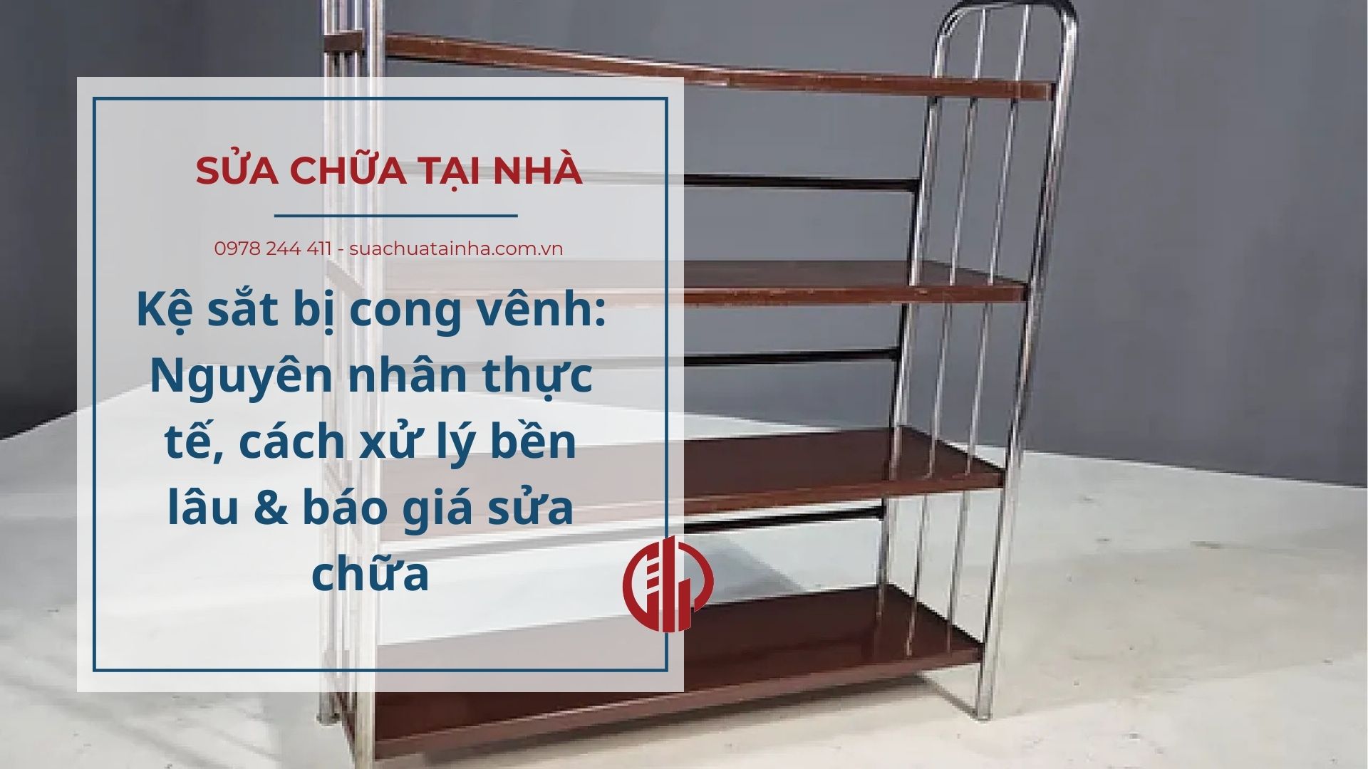 Kệ sắt bị cong vênh