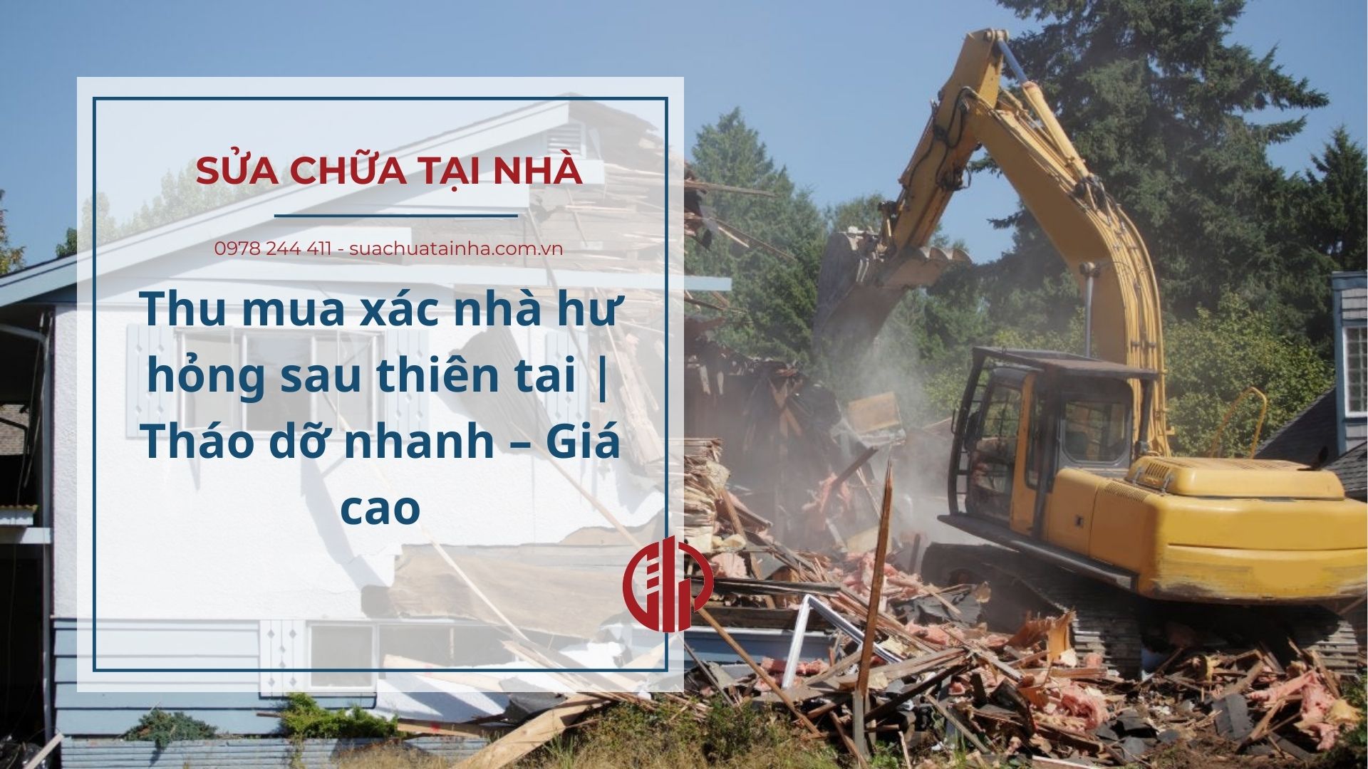 Thu mua xác nhà hư hỏng sau thiên tai