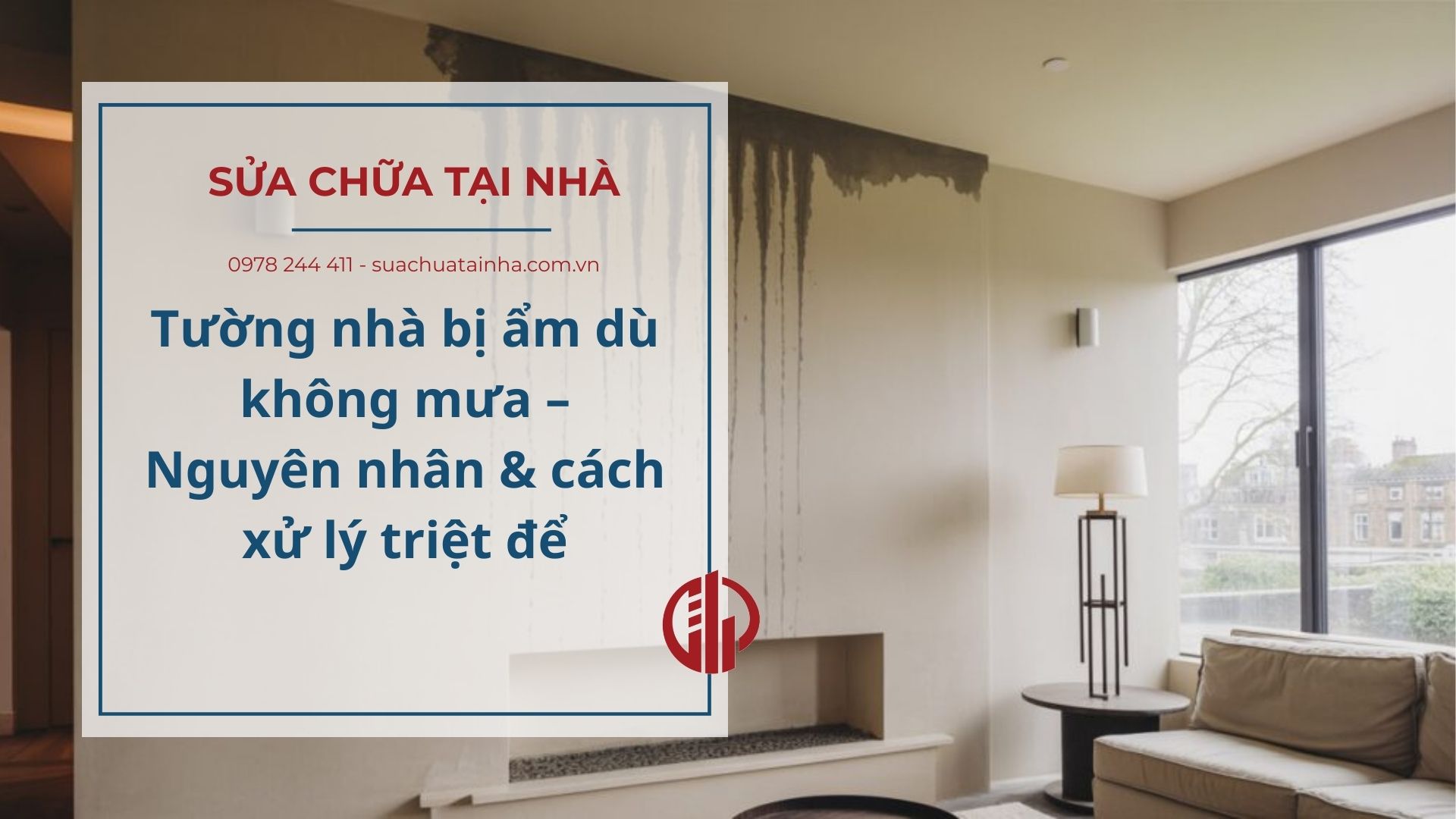 Tường nhà bị ẩm dù không mưa