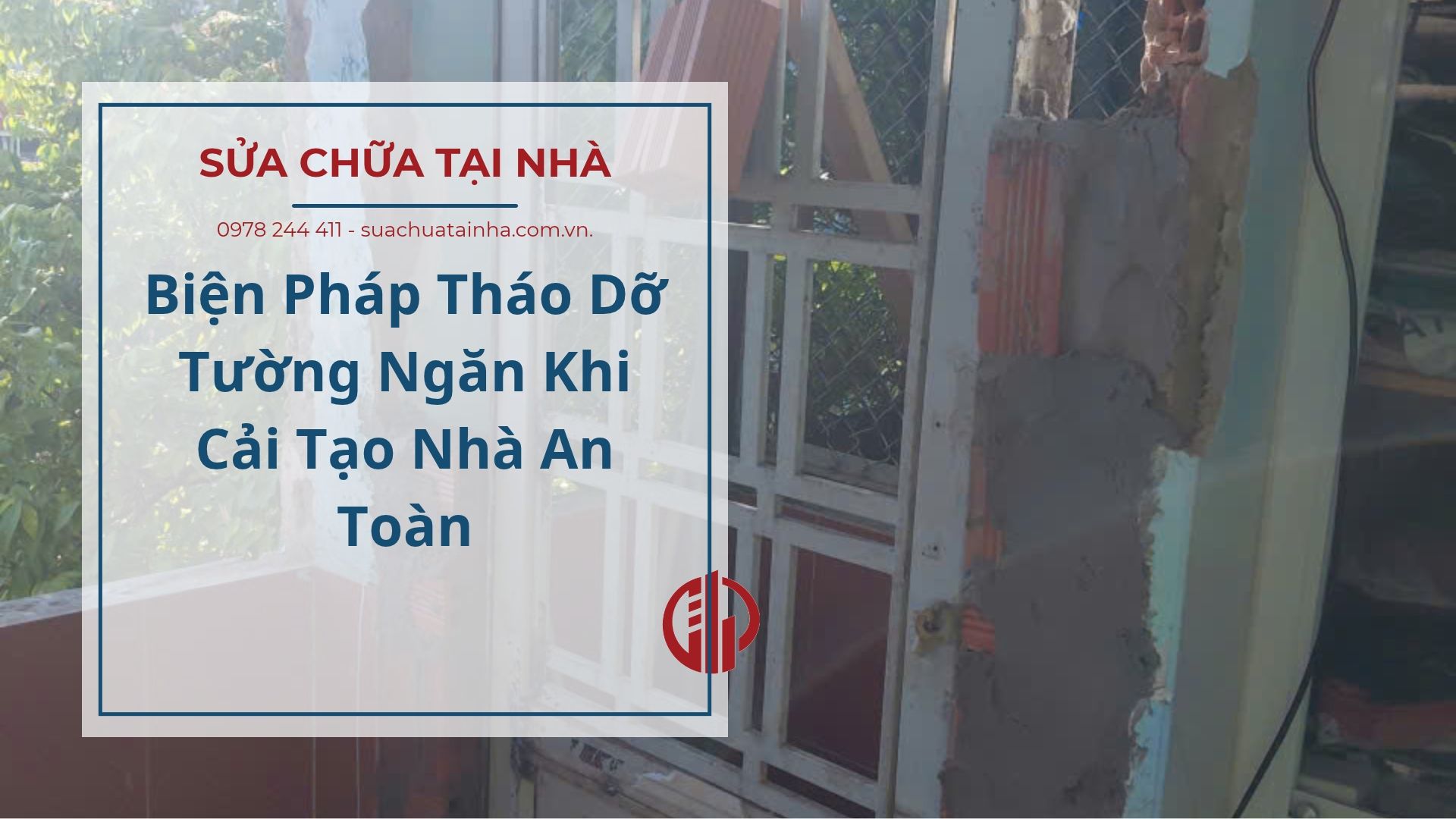 biện pháp tháo dỡ tường ngăn