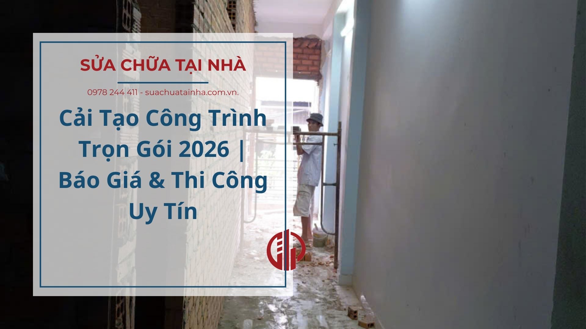 Cải Tạo Công Trình Trọn Gói