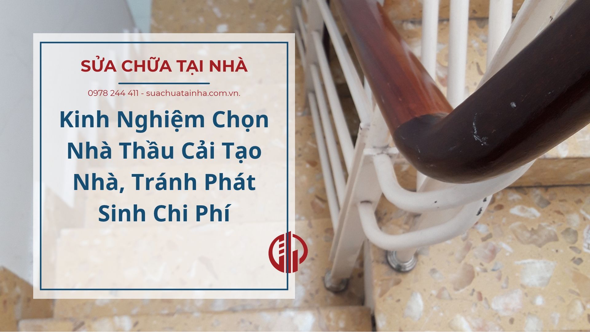 kinh nghiệm chọn nhà thầu cải tạo