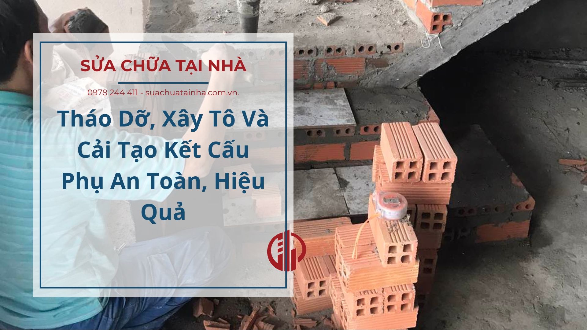 tháo dỡ xây tô và cải tạo kết cấu phụ